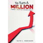 To Turn A Million - Hardcover