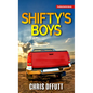 Shifty's Boys - Library Binding