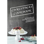 Christmas Cookbook: With Pictures Quick & Easy Holiday Dessert Recipes Cookbook (The Ultimate Christmas Cookie Recipes Collection!) - Paperback