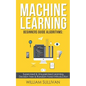 Machine learning Beginners Guide Algorithms: Supervised & Unsupervised learning, Decision Tree & Random Forest Introduction - Paperback
