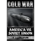Cold War: America vs. Soviet Union - Paperback