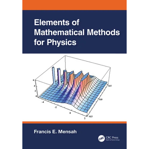 Elements of Mathematical Methods for Physics - Hardcover