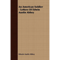 An American Soldier - Letters Of Edwin Austin Abbey - Paperback