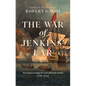 The War of Jenkins' Ear: The Forgotten Struggle for North and South America: 1739-1742 - Paperback
