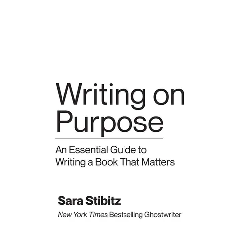 Writing on Purpose: An Essential Guide to Writing a Book That Matters - Paperback
