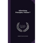 Advertising Principles, Volume 7 - Hardcover