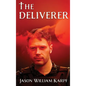 The Deliverer - Hardcover