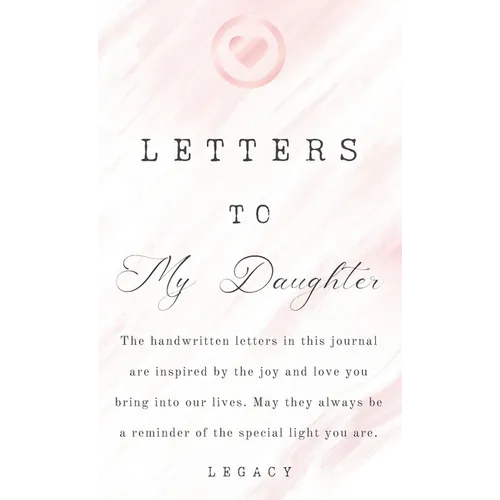 Letters To My Daughter - Hardcover