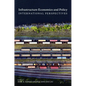 Infrastructure Economics and Policy: International Perspectives - Paperback