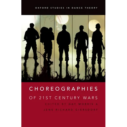Choreographies of 21st Century Wars - Paperback