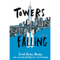 Towers Falling - Hardcover
