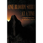 One Bloody Shirt at a Time: A Deputy Ricos Tale - Paperback