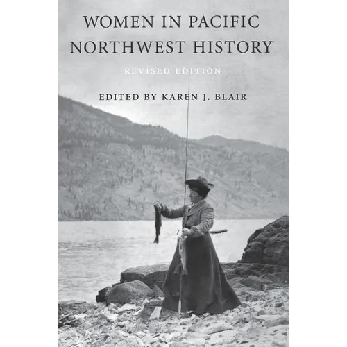 Women in Pacific Northwest History - Paperback