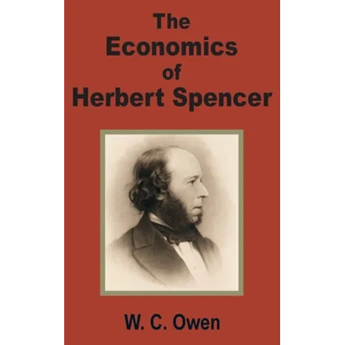 The Economics of Herbert Spencer - Paperback