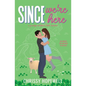 Since We're Here: A Grumpy Sunshine Irish Romance - Paperback