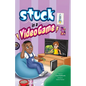 Stuck in a Video Game - Paperback