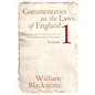 Commentaries on the Laws of England, Volume 1: A Facsimile of the First Edition of 1765-1769 - Paperback