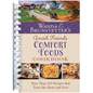 Wanda E. Brunstetter's Amish Friends Comfort Foods Cookbook: More Than 270 Recipes That Taste Like Home and Love - Spiral