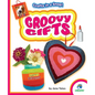 Groovy Gifts - Library Binding