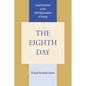 The Eighth Day: Social Evolution as the Self-Organization of Energy - Paperback