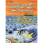 Sammy & Scarlett's Mangrove Adventure - Hardcover