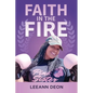 Faith in the Fire - Paperback