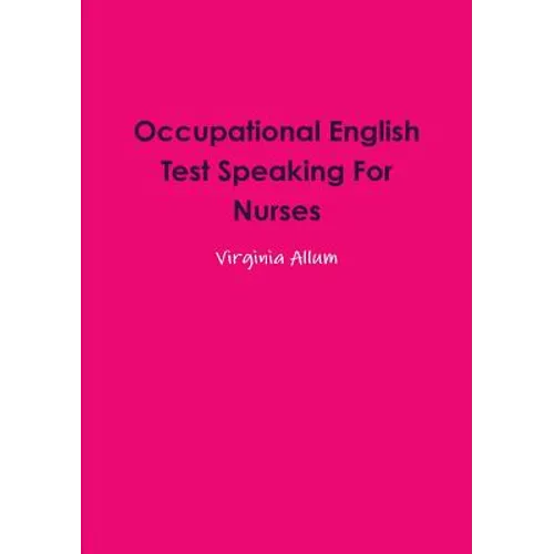 Occupational English Test Speaking For Nurses - Paperback