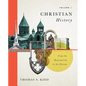 Christian History, Volume 2: From the Reformation to the Present Volume 2 - Hardcover