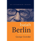 Isaiah Berlin: Liberty and Pluralism - Paperback