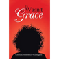 If It Wasn't for Grace - Hardcover
