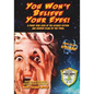 You Won't Believe Your Eyes! (Revised and Expanded Monster Kids Edition): A Front Row Look at the Science Fiction and Horror Films of the 1950s - Paperback