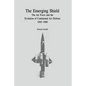 The Emerging Shield: The Air Force and the Evolution of Continental Air Defense, 1945-1960 - Paperback