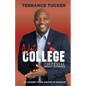 Not College Material: My Journey from Janitor to Scholar - Paperback