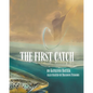 The First Catch - Paperback