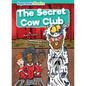 The Secret Cow Club - Library Binding