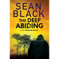 The Deep Abiding - Paperback