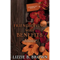 Friendsgiving with Benefits - Paperback