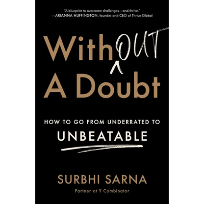 Without a Doubt: How to Go from Underrated to Unbeatable - Paperback