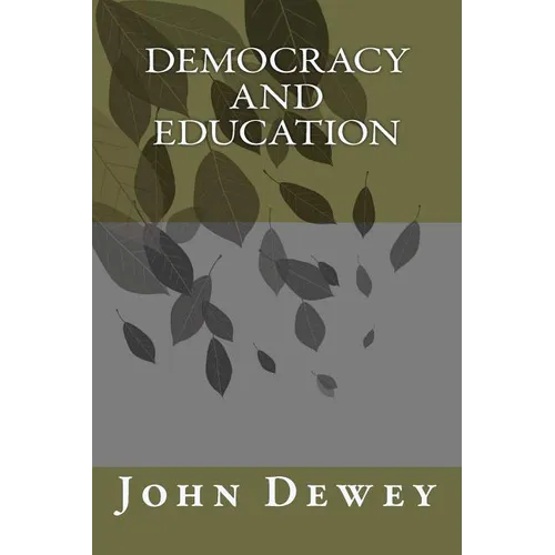 Democracy and Education - Paperback