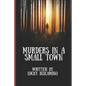 Murders in a Small Town - Paperback