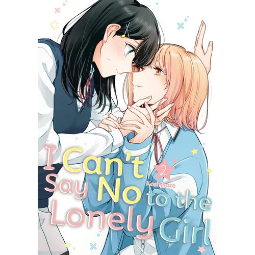 I Can't Say No to the Lonely Girl 2 - Paperback