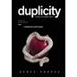 duplicity - A Story of Deadly Intent - Hardcover
