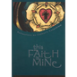 This Faith is Mine - Paperback