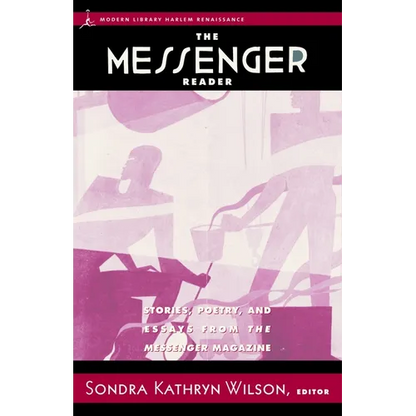 The Messenger Reader: Stories, Poetry, and Essays from the Messenger Magazine - Paperback