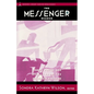 The Messenger Reader: Stories, Poetry, and Essays from the Messenger Magazine - Paperback