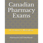 Canadian Pharmacy Exams: Pharmacist OSCE Workbook 2021 - Paperback