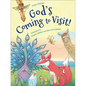 God's Coming to Visit! - Hardcover