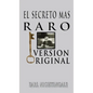 El Secreto Mas Raro (The Strangest Secret) - Hardcover
