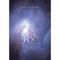 Focus in the Fog: Beams of Light from the Book of Job - Hardcover