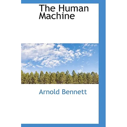 The Human Machine - Hardcover